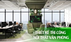 thi cong noi that van phong