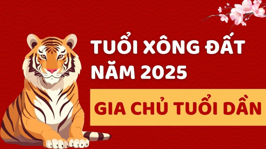 Xông đất 2025 gia chủ tuổi Dần